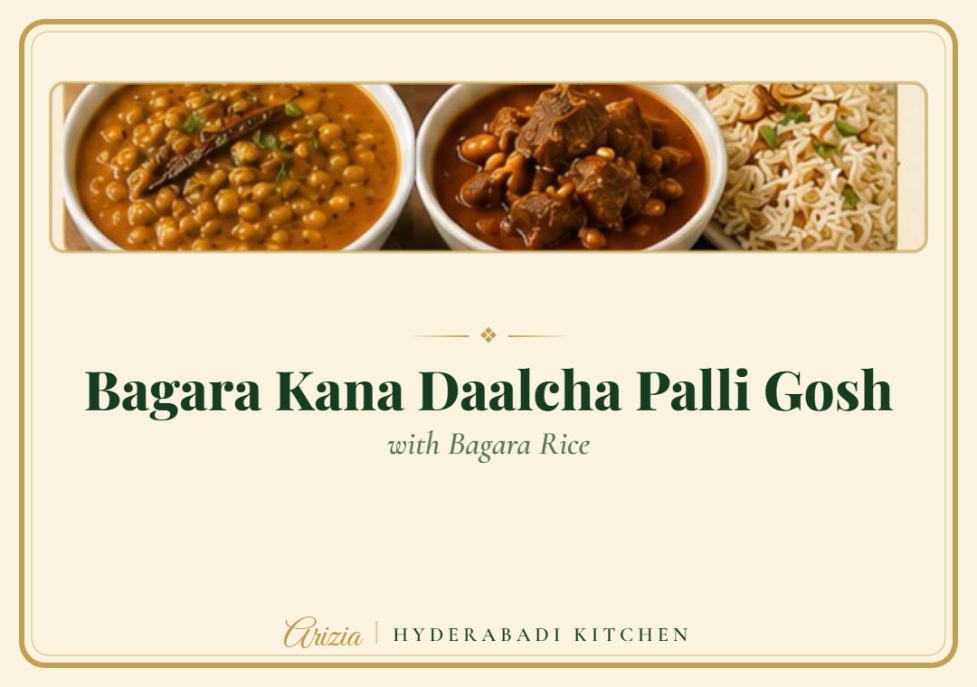 Bagara Khana, Daalcha & Palli Gosh — Served with Bagara Rice